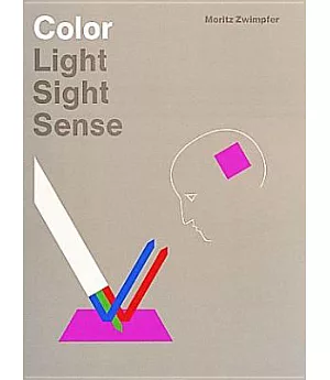 Color: Light, Sight, Sense