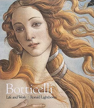 Sandro Botticelli: Life and Work