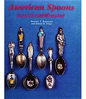 American Spoons: Souvenir and Historical