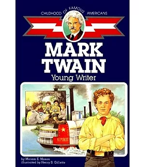 Mark Twain: Young Writer