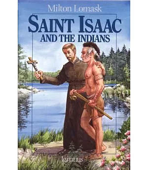 Saint Isaac and the Indians