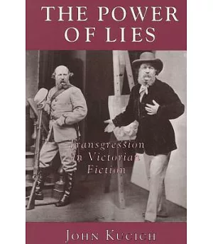 The Power of Lies: Transgression in Victorian Fiction