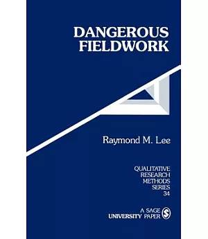 Dangerous Fieldwork