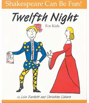 Twelfth Night: For Kids