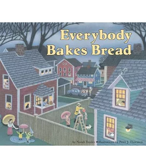 Everybody Bakes Bread