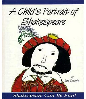 A Child’s Portrait of Shakespeare