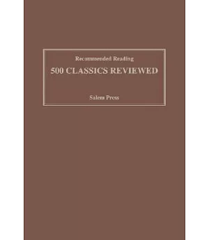 Recommended Reading: 500 Classics Reviewed