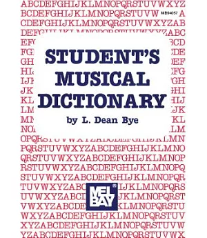 Mel Bay Presents Student’s Musical Dictionary