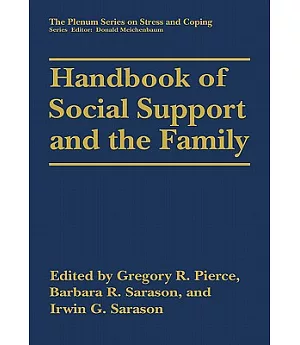 Handbook of Social Support and the Family