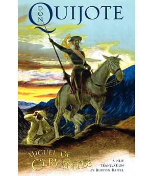 The History of That Ingenious Gentleman Don Quixote De LA Mancha