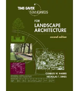 Time-Saver Standards for Landscape Architecture: Design and Construction Data