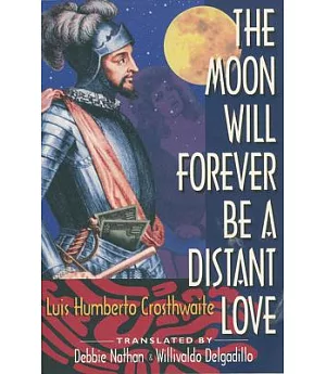 The Moon Will Forever Be a Distant Love