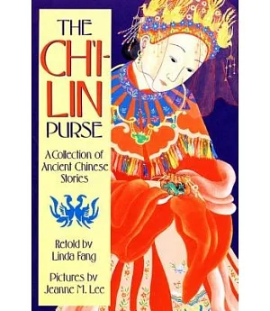 The Ch’I-Lin Purse: A Collection of Ancient Chinese Stories