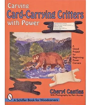 Carving Card-Carrying Critters With Power: A Good Project for Beginning Power Carvers