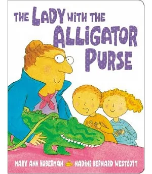 The Lady With the Alligator Purse