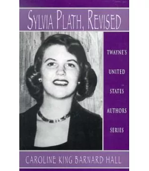 Sylvia Plath, Revised