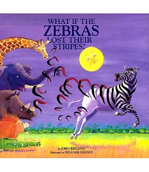What If the Zebras Lost Their Stripes?