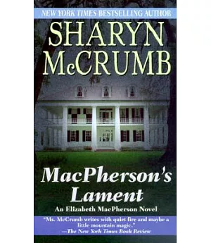 Macpherson’s Lament: An Elizabeth Macpherson Mystery