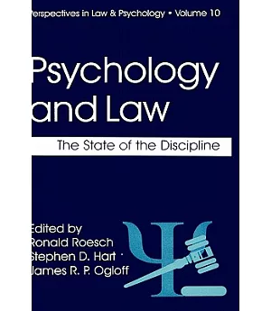 Psychology and Law: The State of the Discipline