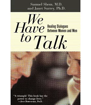 We Have to Talk: Healing Dialogues Between Women and Men