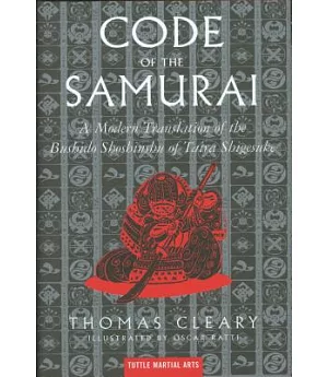 Code of the Samurai: A Modern Translation of the Bushido Shoshinsu