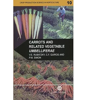 Carrots and Related Vegetable Umbelliferae