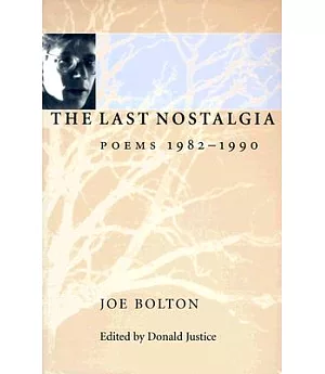 The Last Nostalgia: Poems, 1982-1990