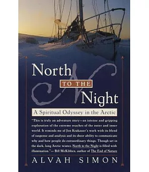North to the Night: A Spiritual Odyssey in the Arctic