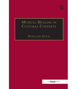 Musical Healing in Cultural Contexts