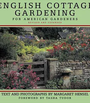 English Cottage Gardening: For American Gardeners