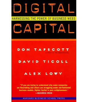 Digital Capital: Harnessing the Power of Business Webs