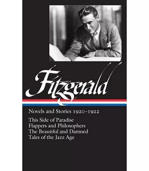 F. Scott Fitzgerald: Novels and Stories, 1920-1922