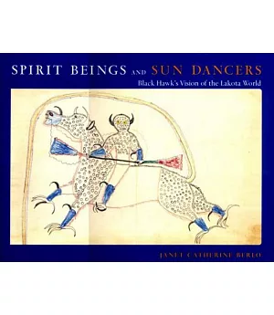 Spirit Beings and Sun Dancers