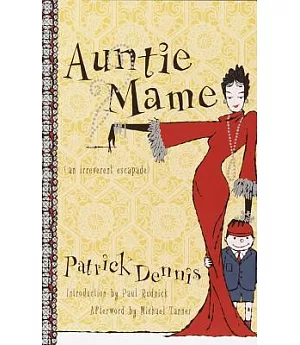 Auntie Mame: An Irreverent Escapade