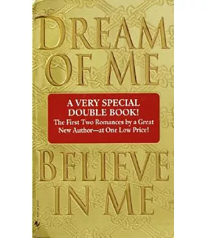 Dream of Me/Believe in Me