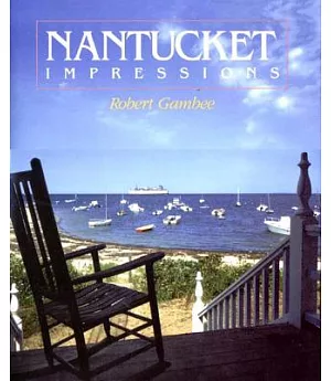 Nantucket Impressions