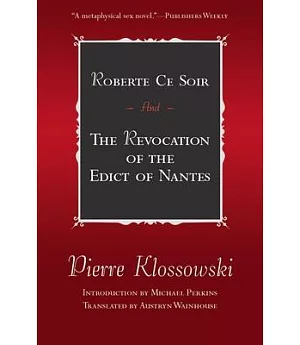 Roberte Ce Soir and the Revocation of the Edict of Nantes: And the Revocation of the Edict of Nantes