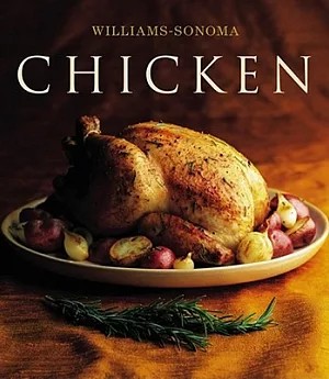 Chicken: William Sonoma Collection