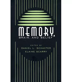 Memory, Brain, and Belief