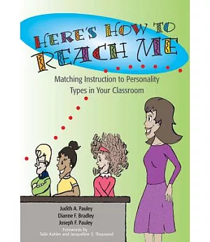 Here’s How to Reach Me: Matching Instruction to Personality Types in Your Classroom