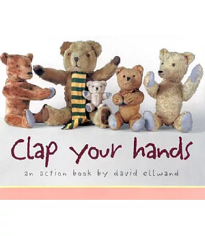 Clap Your Hands: An Action Book