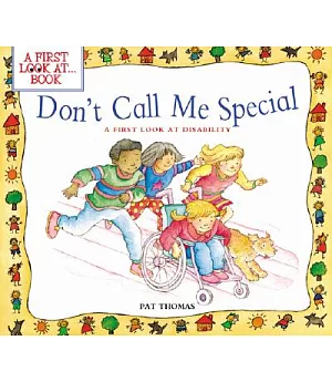 Don’t Call Me Special: A First Look at Disability