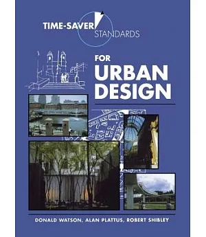 Time-Saver Standards for Urban Design
