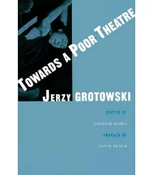 Towards a Poor Theatre