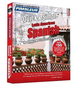 Pimsleur Quick & Simple Spanish 1: Latin American Spanish