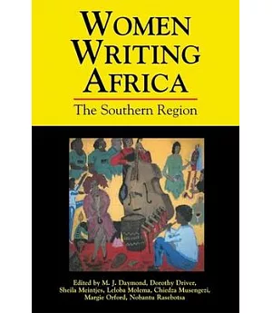 Women Writing Africa: The Southern Region
