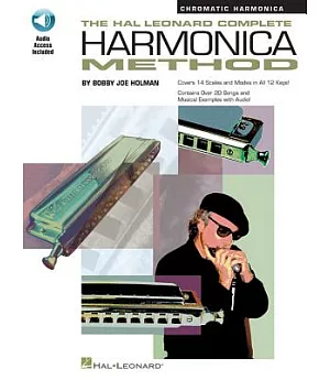 The Hal Leonard Complete Harmonica Method: Chromatic Harmonica