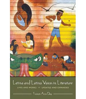 Latina and Latino Voices in Literature: Lives and Works