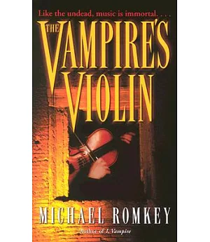 The Vampire’s Violin