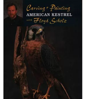 Carving & Painting the American Kestrel